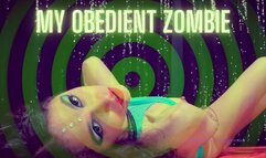 My obedient zombie