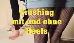 Crushing also without heels - Crushing auch ohne Heels