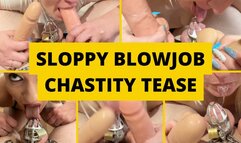 Sloppy Blowjob Chastity Tease