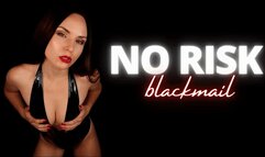 No Risk Blackmail-Fantasy