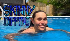 Skinny Dipping in my new Swimming Pool (4K)
