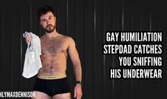 gay humiliation - caught sniffing stepdads underwear