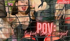 POV: locked, teased, & caged (preview audio on)