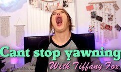 Can't Stop Yawning - Tiffany Fox - HD 720 WMV