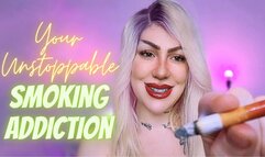 Your unstoppable smoking addiction