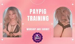 Paypig Training: Worship and Submit