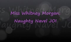 Whitney Morgan: Naughty Navel JOI - wmv