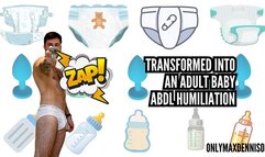 Transformed into an adult baby ABDL HUMILIATION