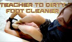 Teacher To Dirty Foot Cleaner (HD 1080P MP4)