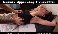 Naomi Upperbody Exhaustion