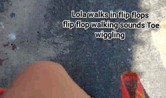 Mkv Lola walks in flip flops flip flop walking sounds Toe wiggling avi