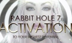 Rabbit Hole series 7 Activation HD