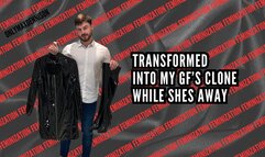 Feminization - transformed into my gf’s clone while she’s away