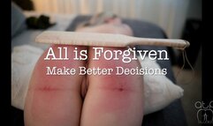 ALL is Forgiven - Make Better Decisions in the Future - 1080p