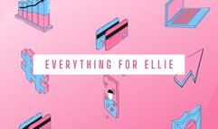 Everything for Ellie