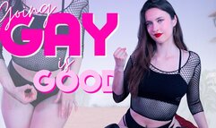 Going Gay is Good!