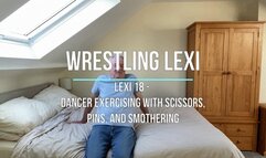 Lexi 18 - Dancer Exercising with Scissors, Pins, and Smothering