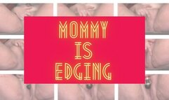 Step-Mommy is Edging