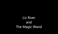 Liz River and the Magic Wand (Legacy Content MP4 Version Update)