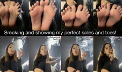 Smoking and showing you my soles and toes!