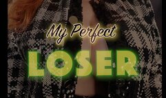 My Perfect Loser