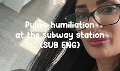 Public humiliation at the subway station SUB ENG MOBILE FULL