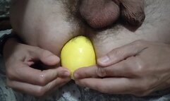 Extremely big insertion of a lemon in my ass, ass stretching and gape