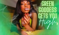 Green Goddess Gets you HIGH II