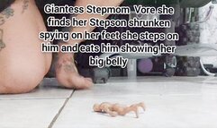Giantess Stepmom Vore she finds her Stepson shrunken spying on her feet she steps on him and eats him showing her big belly