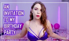 AN INVITATION TO MY BIRTHDAY PARTY