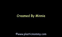 Creamed by Minnie
