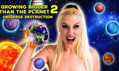 Growing bigger than all Planets Universe Destruction 2