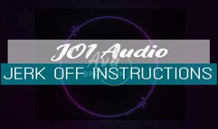 JOI Audio - Encouraging & Naughty Jerk Off Instructions