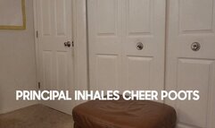 PRINCIPAL INHALES CHEER POOTS