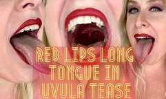 Red Lips Long Tongue in Uvula Tease