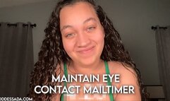 Maintain Eye Contact Mailtimer