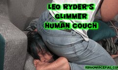 Leo Ryder's Glimmer Human Couch!