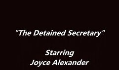 "The Detained Secretary