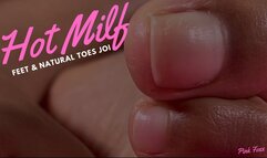 Hot Milf Feet & Natural Toes JOI