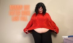 StepMommy Got Fatter Since Last Fall - POV BBW Fantasy Gain Tabboo StepMommy Feedee RP Feedism