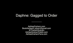 Daphne: Gagged to Order SD