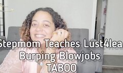 Stepmom Teaches Step-daughter Burping Blowjobs TABOO 1080