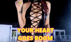 YOUR HEART GOES BOOM