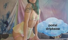 pastel striptease