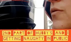 Naughty public lunch time with hubby - 2nd part