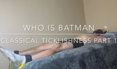 Who is Batman? Classical New Kelli Lynn Sage tickles part 1