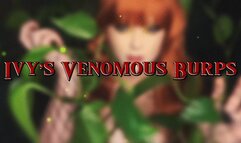 Poison Ivy’s Venomous Burps