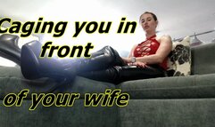 Caging you in front of your wife (AVI)