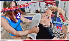 Wedgie Hire! 2 WMV