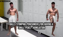 BALLS STOMPING PUNISHMENT FOR HAVING A SMALL PENIS - HUMILIATION